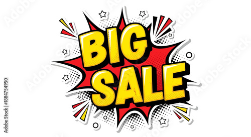 BIG SALE comic pop art style text in an explosion speech bubble, vibrant and attention-grabbing on an isolated white background with halftone dots.