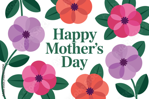 A colorful Happy Mother's Day card with flowers and leaves on a white background