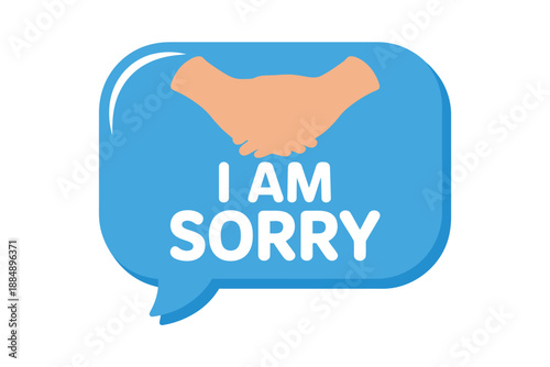 A blue speech bubble with a handshake and the words 'I am sorry' on a white background