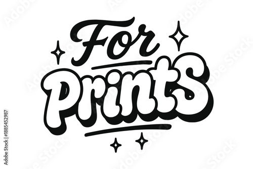 Phrase applied in brush serif monoline retro graffiti and bubble lettering styles with tiny spark accents for prints.