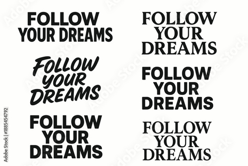 Bold message quote strong motto slogan vector wordmark logo set with six style variations.