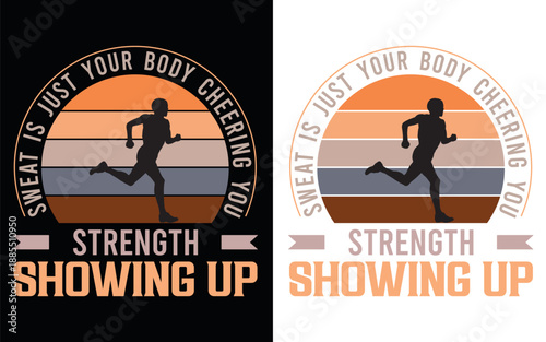 Retro Sunset Running Illustration with Male Runner Silhouette and Sweat is Just Your Body Cheering You Fitness Quote