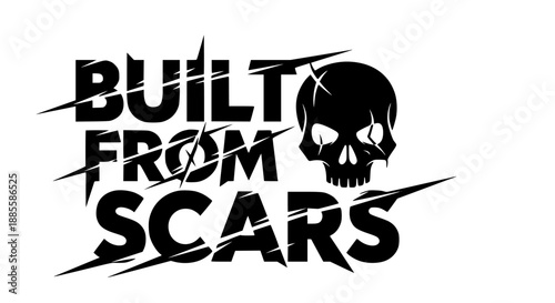 Built from scars text with skull graphic on white background