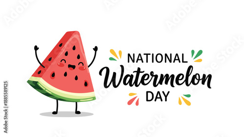 Happy watermelon slice character celebrating National Watermelon Day with colorful splashes and festive typography on a clean white background.