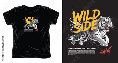 Wild side surge forth and passions, t-shirt design with running white tiger and modern typography