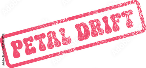 A charming pink distressed rubber stamp indicating the subtle movement phrase PETAL DRIFT for elegant layouts