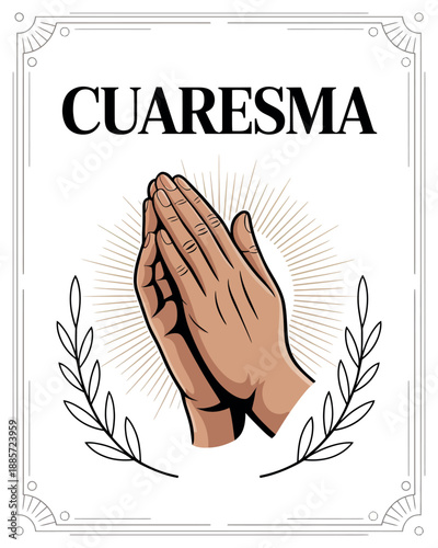 Cuaresma with Praying Hands and Olive Branch Design for Lent