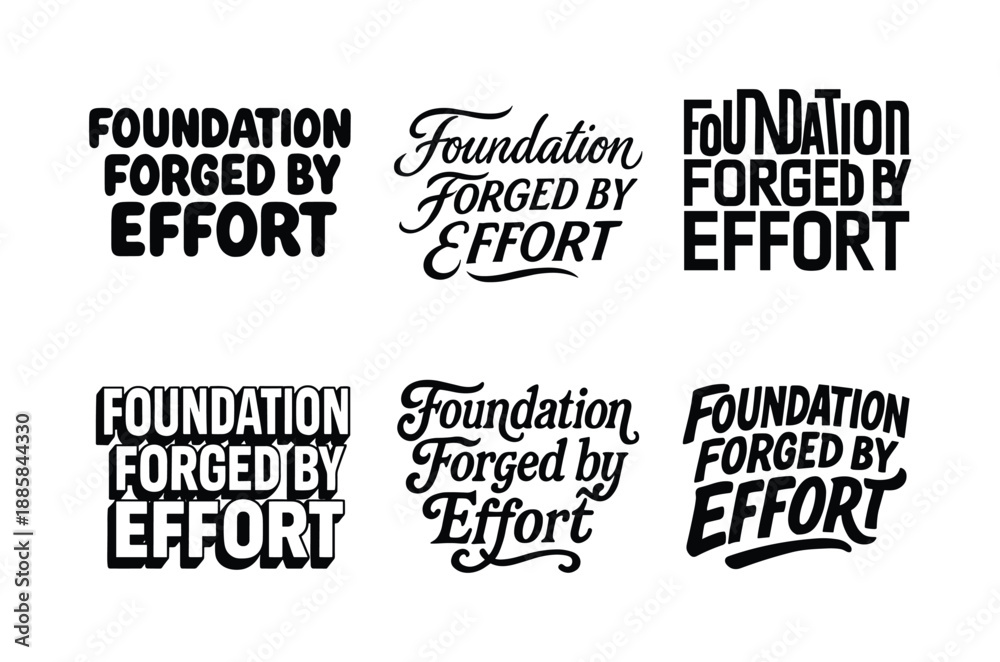 Obraz premium Harmonious Lettering Grid. Foundation forged by effort. Set lettering. harmonious lettering variations of the same emblematic concept, each with different
