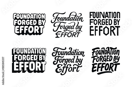 Harmonious Lettering Grid. Foundation forged by effort. Set lettering. harmonious lettering variations of the same emblematic concept, each with different
