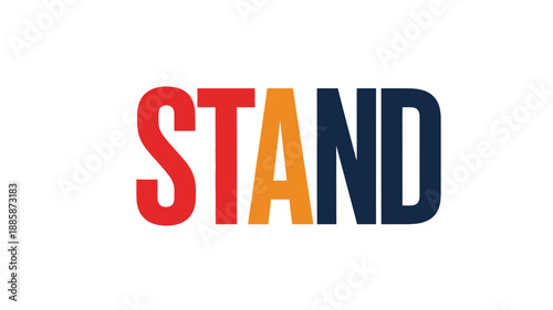 bold red yellow and blue text spelling stand a striking visual silhouette
