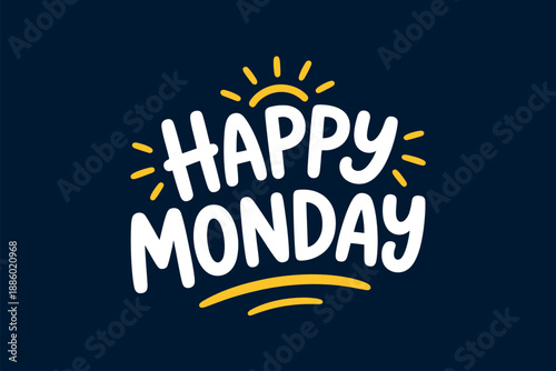 Happy Monday Typography Design with Yellow Sunburst on Dark Blue Background