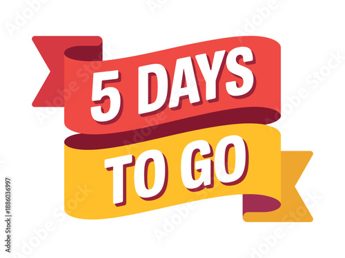 Colorful Countdown Ribbon Banner with 5 Days to Go Text on White Background