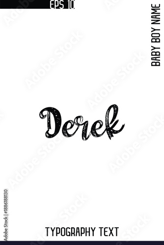 Obraz na plátně Derek    -Trendy Male Name Typography Vector Stylish Brush Handwritten Lettering