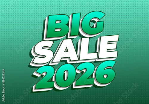 Bold text Big Sale 2026 on a green gradient background with dotted pattern.