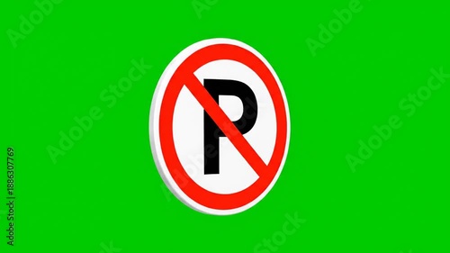 3D No Parking Sign Animation Green Screen Traffic Symbol