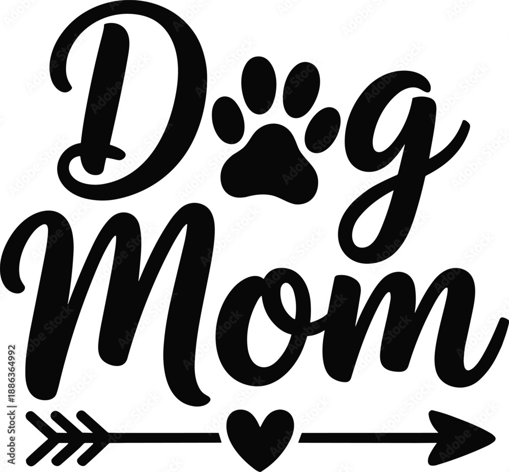Fototapeta premium Black Dog Paw Print and Arrow with Dog Mom Text
