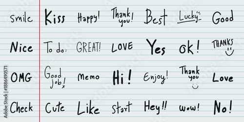 Notebook page with handwritten words like 'smile,' 'love,' 'thank you,' 'happy,' 'best,' 'yes,' 'nice,' 'enjoy,' 'hi,' 'wow,' 'cute,' 'start,' 'check,' 'good.' Doodle and hand drawn words, vector set.