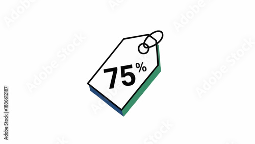 Discount seventy five percent tag.