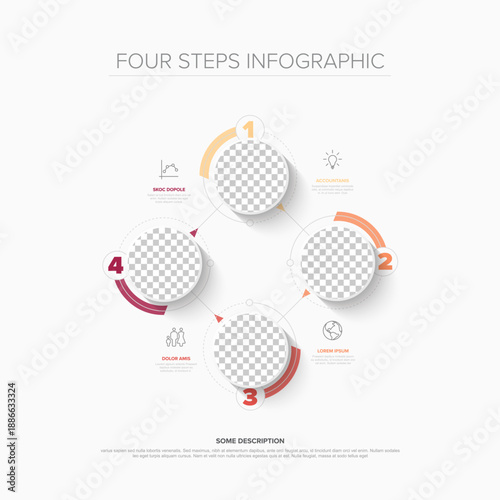 Visualize your workflow with this four steps infographic template. This professional four steps infographic includes circular placeholders and clean icons for business data.