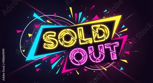 Colorful Neon Sold Out Sign with Abstract Shapes