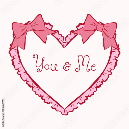 Gentle heart frame with frill and bows tied in sketch ink style. Handwritten text You and Me. Universal template for romantic cards, social media posts, wedding invitations, and love themed designs.