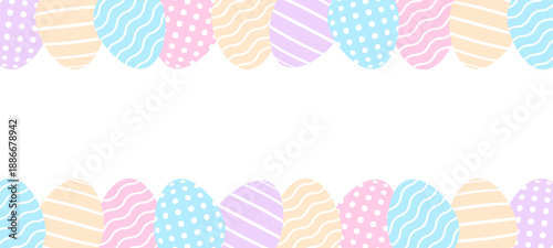 Easter banner with colorful eggs. Egg frame border. Spring april holiday, celebration. White background. Copy space. Decoration print, banner. Vector illustration. Flat design.