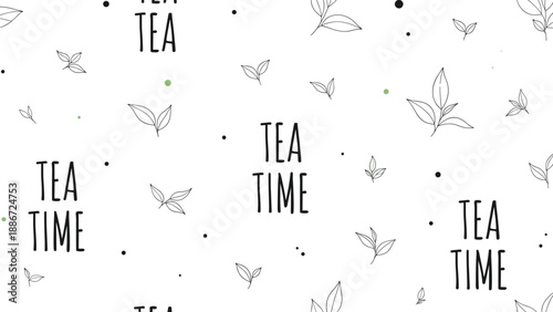Minimalist seamless pattern featuring tea leaves and tea time lettering in black line art on a clean white background for kitchen decor.