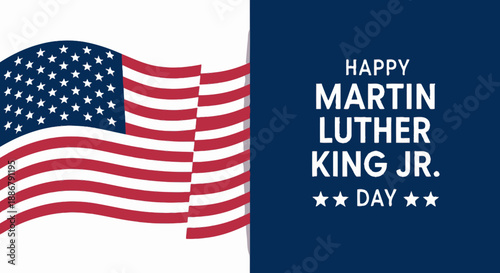 Happy Martin Luther King Jr. Day with American Flag Illustration.
