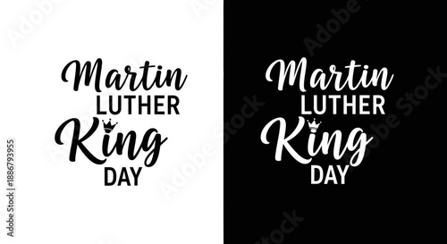 Martin Luther King Jr. Day text graphic in black and white.