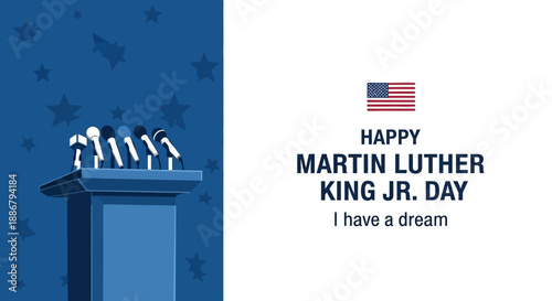 Happy Martin Luther King Jr. Day with a podium and microphones, celebrating his dream.