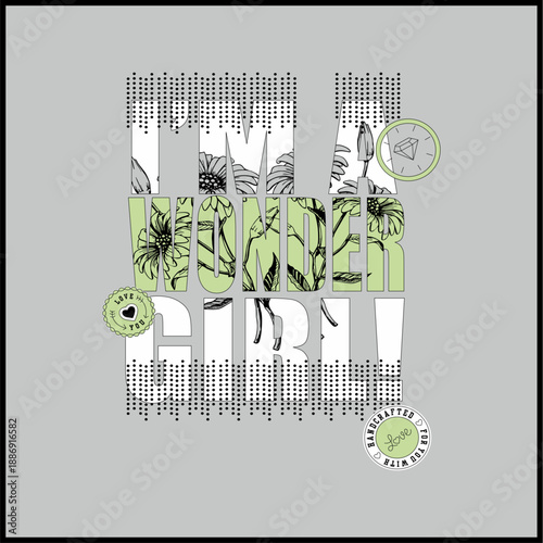 I am a wonderful girl - Girl t-shirt vector illustration design