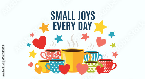 Colorful whimsical steaming mugs graphic for daily comfort beverage blogs, morning ritual websites, simple pleasures greeting cards, joyful beverage design, and wellbeing daily habits content