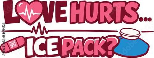 Heart with band aid and ice pack for sore love hurts