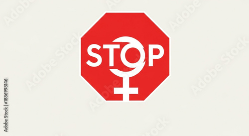 Red stop sign with female symbol and text on white background equality and feminism concept