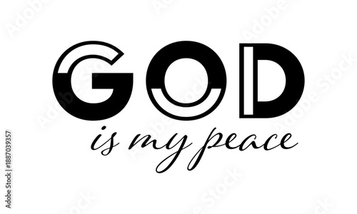 Biblical Phrase, Christian typography for banner, poster, photo overlay, apparel design