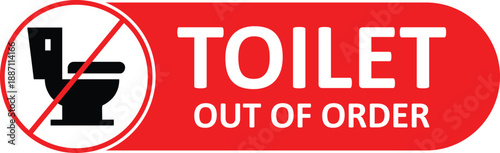 Toilet out of order board . Toiled not free . Do not use this toilet