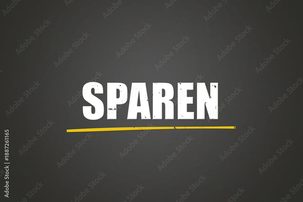 Obraz premium Sparen (Save) - A blackboard with white text.