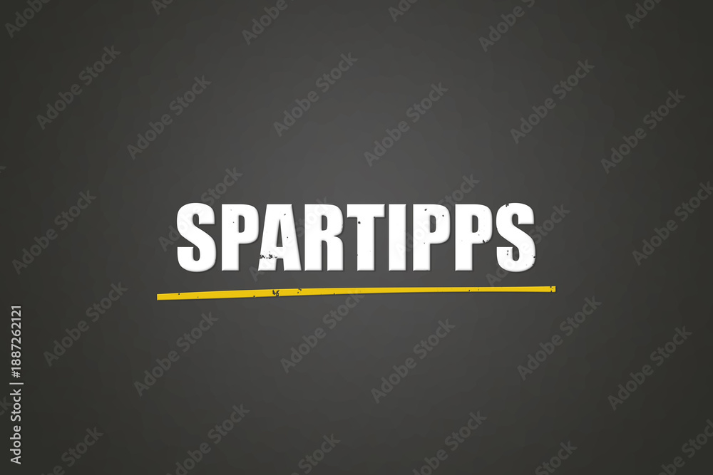 Obraz premium Spartipps (Saving tips) - A blackboard with white text.
