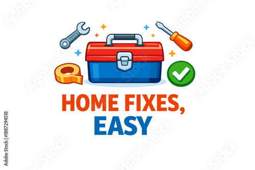 Easy home fixes toolkit with tools and checkmark icon