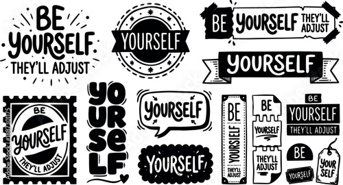Hand lettering sheet of black and white be yourself badge designs close up collage of stamps stickers banners high contrast layout
