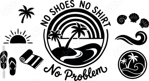 Vintage badge beach silhouette close up palm trees island emblem with no shoes no shirt no problem slogan black vector flat