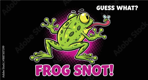 Guess What? Frog Snot! - Funny Playful Frog Catching a Fly Cartoon Illustration for Kids T-shirt and Stickers