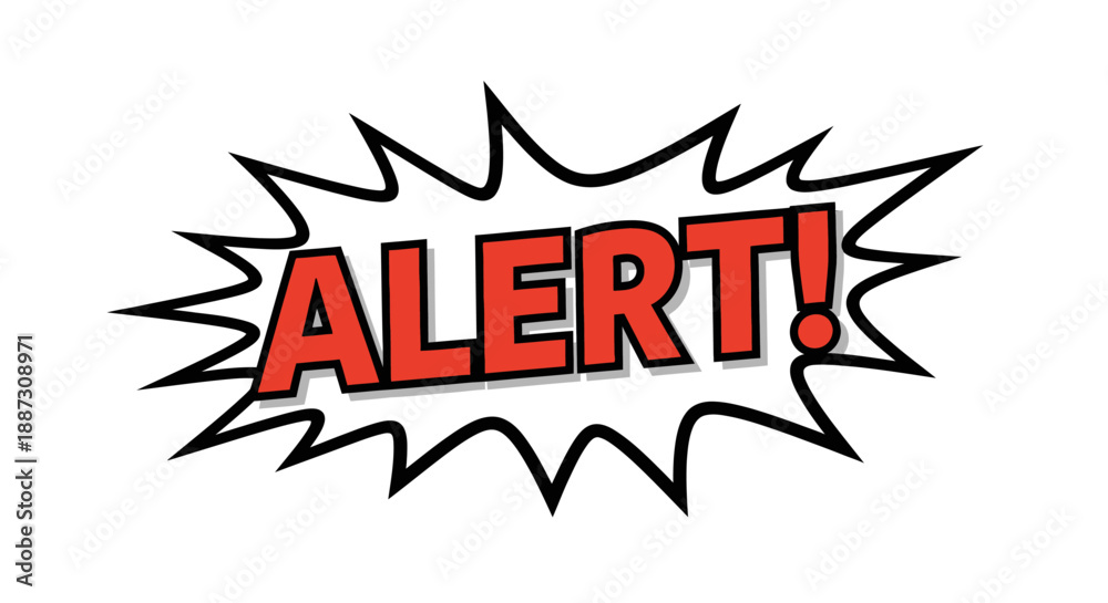 Fototapeta premium Red Alert Warning Sign Comic Speech Bubble.