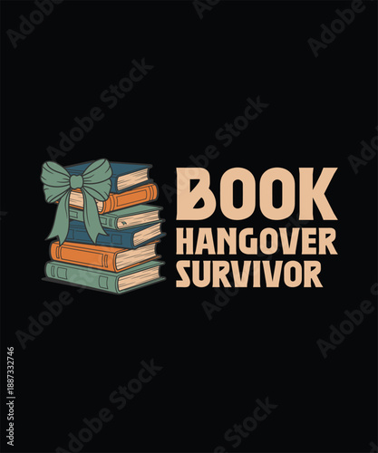 Valentine day book hangover survivor t shirt
