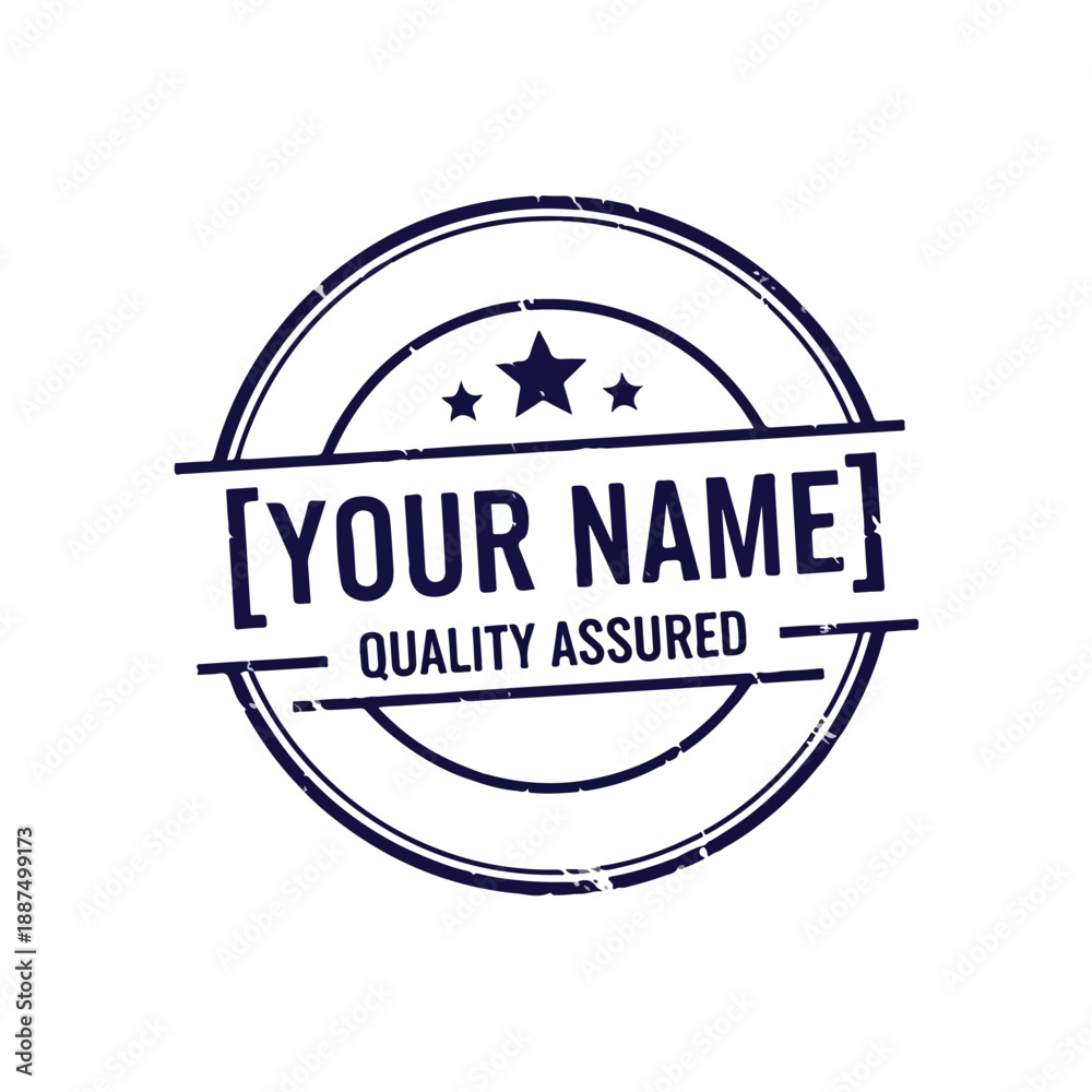 Obraz premium Circular Stamp With Text Your Name Quality Assured.