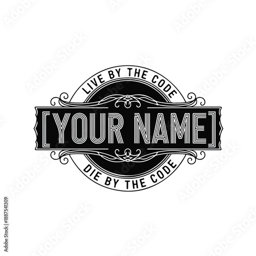 Vintage Emblem With Custom Name And Motivational Quote.