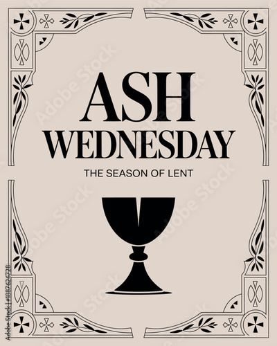 Ash Wednesday Lent Season with Chalice and Sacred Symbols