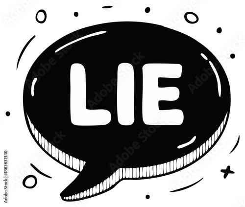 Comic-style speech bubble graphic with word LIE, bold white letters on black