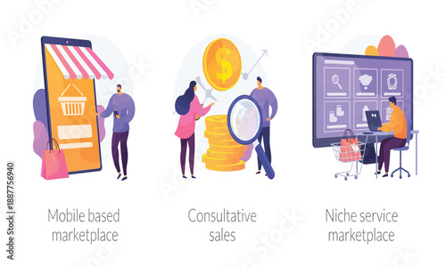 Exploring different business models mobile, consultative sales, and niche marketplaces