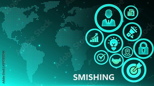 Smishing Attack Visualization: Global Cybersecurity Concept with Animated Icons on Teal Background for Mobile SMS Phishing Prevention
